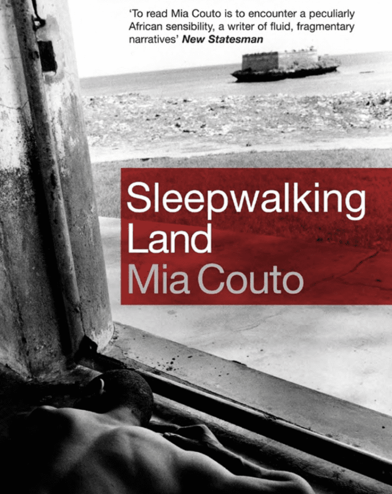 Sleepwalking Land Novel by Mia Couto